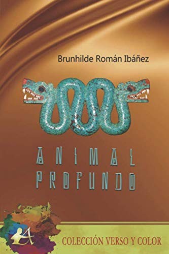 Animal profundo by Brunhilde Román Ibáñez cover