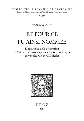 Et pour ce fu ainsi nommee