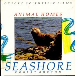 Seashore (Animal Homes) by Robert Burton cover