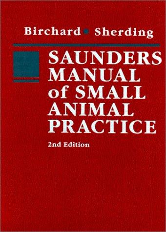 Small Animal Practice by Stephen J. Birchard, Robert G. Sherding cover