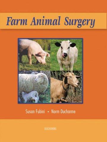 Farm animal surgery by Susan L. Fubini, Norm Ducharme cover