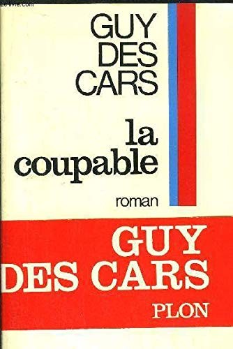 La coupable by Guy Des Cars cover