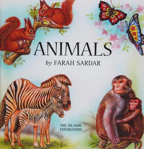 Animals (Allah the Maker) by Farah Sardar cover