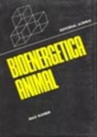 Bioenergética animal by Max Kleiber cover