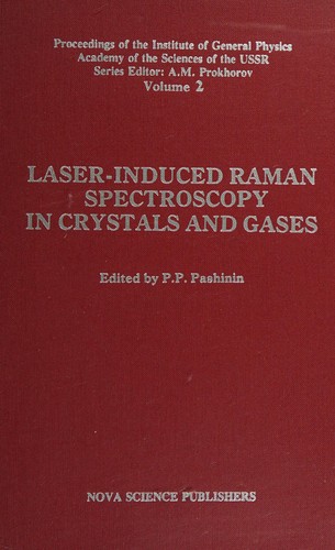 Laser-induced Raman spectroscopy in crystals and gases
