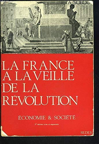 La France à la veille de la révolution by Albert Soboul cover