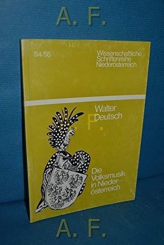 Die Volksmusik in Niederösterreich by Walter Deutsch cover
