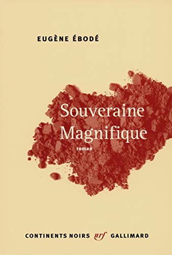Souveraine Magnifique by Eugène Ebodé cover