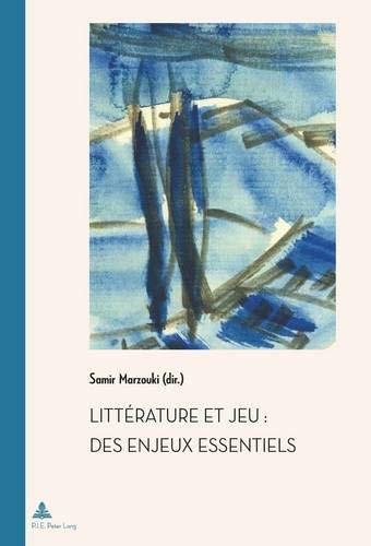 Litterature et Jeu by Samir Marzouki cover