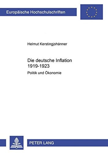 Die deutsche Inflation 1919-1923 by Helmut Kerstingjohänner cover