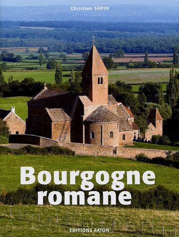 Bourgogne romane by Christian Sapin cover