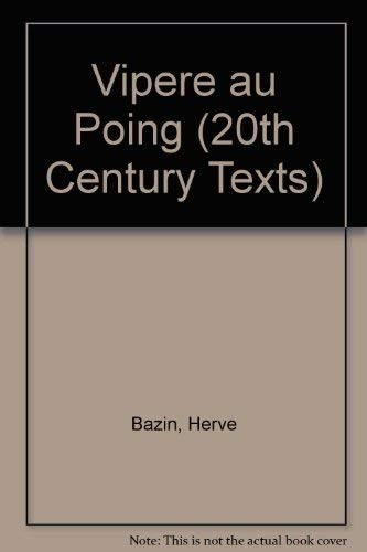 Vipère au poing by Hervé Bazin cover