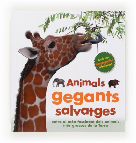 Animals gegants salvatges by Marie Greenwood, Peter Minister, Lluïsa Moreno Llort cover