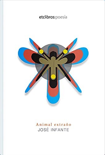 Animal extraño by José Infante cover