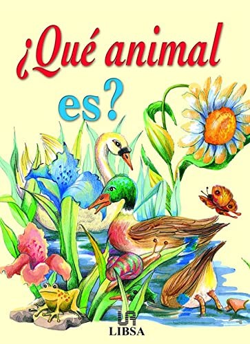 ¿Qué Animal Es? by Equipo Editorial cover