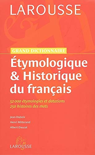 Grand dictionnaire étymologique et historique du français by Jean Dubois cover