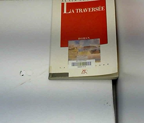 La traversée by Alain Leygonie cover
