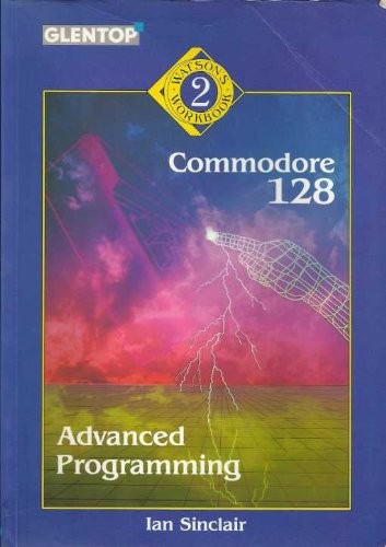 Commodore C128 advanced programming