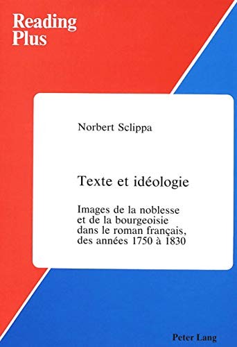 Texte Et Ideologie by Norbert Sclippa cover