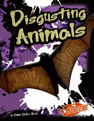 Disgusting Animals (Blazers) by Connie Colwell Miller cover