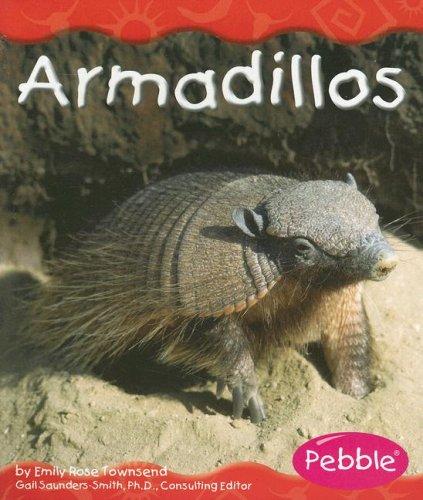 Armadillos (Desert Animals) by Emily Rose Townsend cover