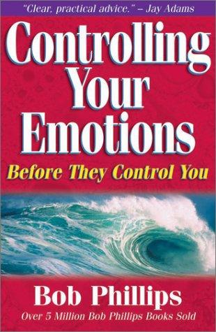 Controlling your emotions, before they control you