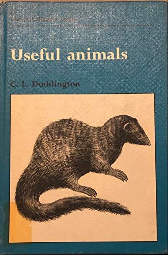 Useful animals by C. L. Duddington cover