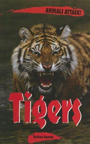 Animals ATTACK! - Tigers (Animals ATTACK!) by Nathan Aaseng cover