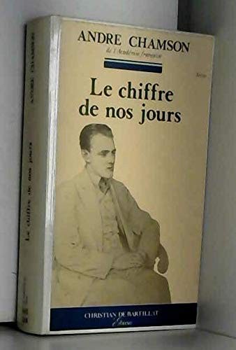 Le chiffre de nos jours by André Chamson cover