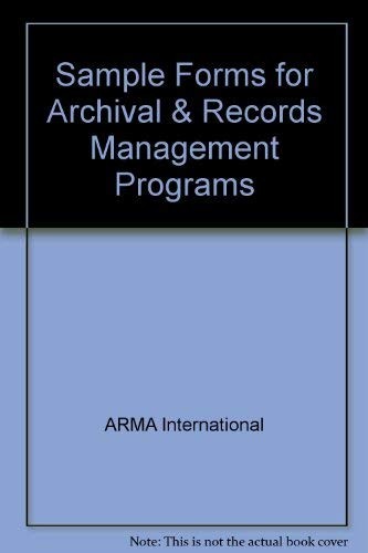 Sample Forms for Archival & Records Management Programs