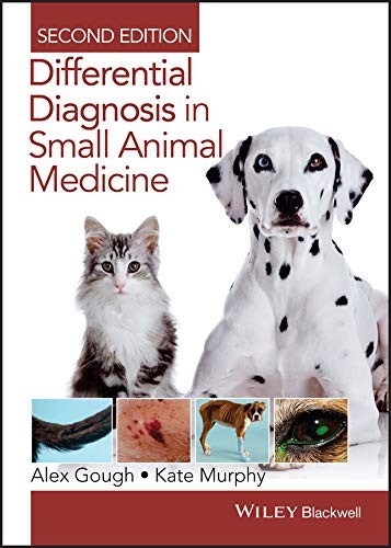 Differential Diagnosis in Small Animal Medicine by Alex Gough, Kate Murphy cover