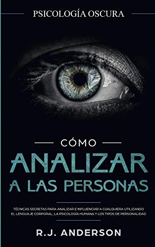 Cómo Analizar a Las Personas by R. J. Anderson cover