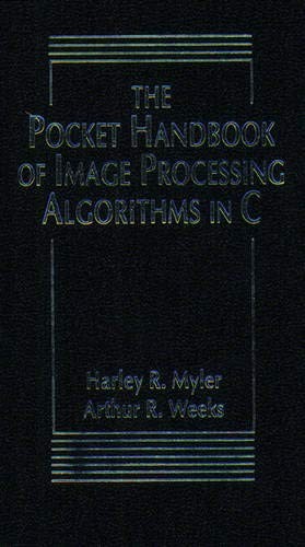 Pocket Handbook of Image Processing Algorithms in C