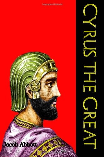 Cyrus, the Great