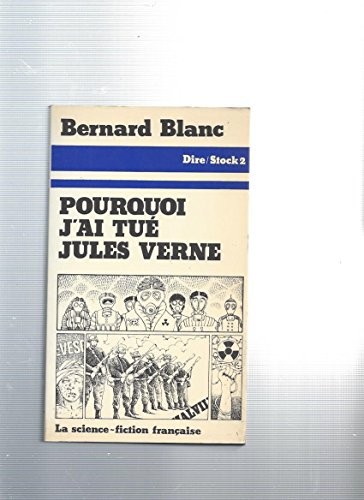 Pourquoi j'ai tué JulesVerne
