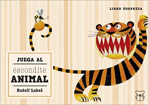 Juega al escondite animal by Štěpánka Sekaninová, Rudolf Lukeš, Esther García Ropero cover