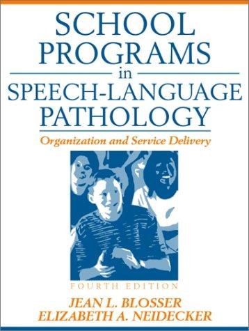 School programs in speech-language pathology