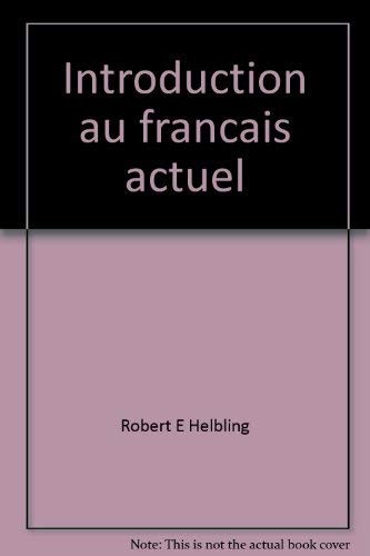 Introduction au français actuel by Robert E. Helbling cover