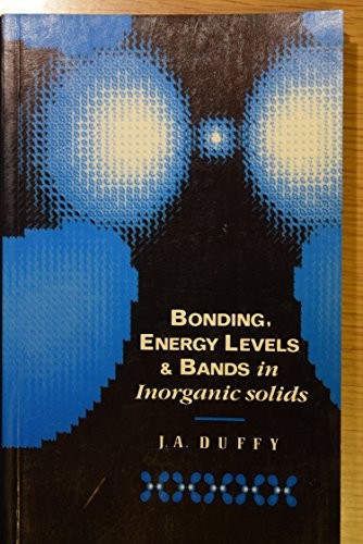 Bonding, energy levels and bands in inorganic solids