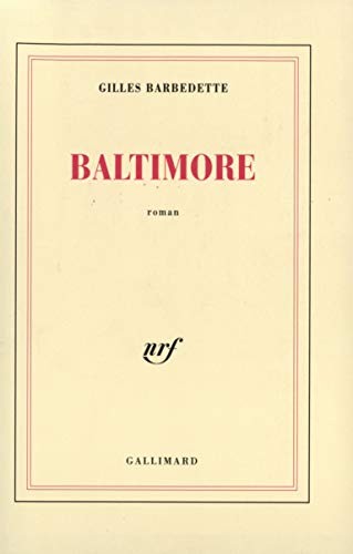 Baltimore by Gilles Barbedette cover