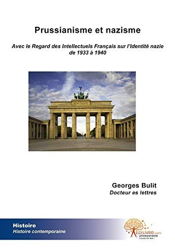 Prussianisme et nazisme by Georges Bulit cover