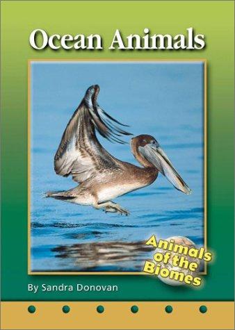 Ocean Animals (Animals of the Biomes)