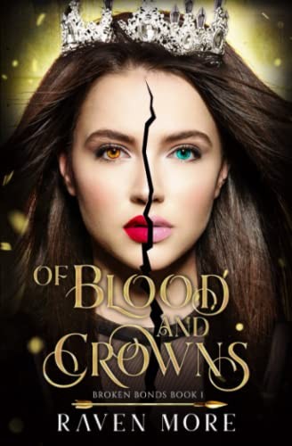 Of Blood and Crowns