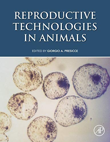Reproductive Technologies in Animals by Giorgio Presicce cover
