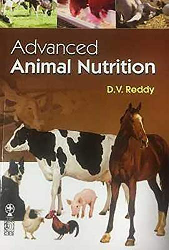 Advanced Animal Nutrition by D. V. Reddy cover