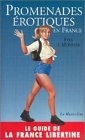 Promenades érotiques en France by Le Monnier/Yves cover