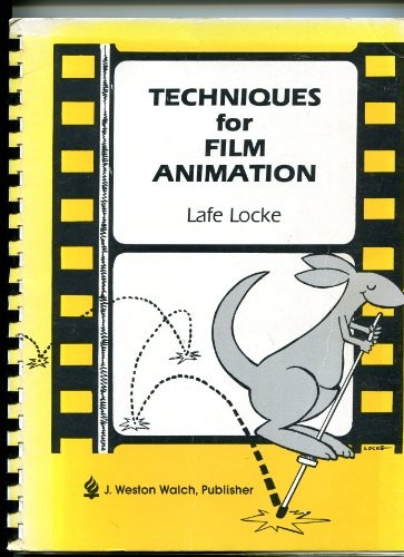 Techniques for Film Animation by Lafe Locke cover