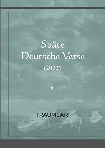 Späte Deutsche Verse by Traumear cover