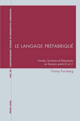 Le langage préfabriqué by Fanny Forsberg cover