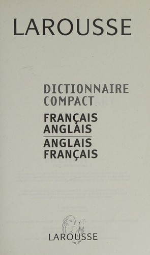 Larousse dictionnaire compact français-anglais, anglais-français by Larousse cover